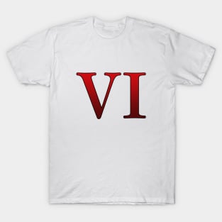 Red Roman Numeral 6 VI T-Shirt